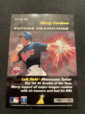 1996 Score #11 Marty Cordova Future Franchise