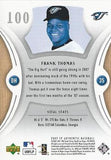 2007 SP Authentic #100 Frank Thomas