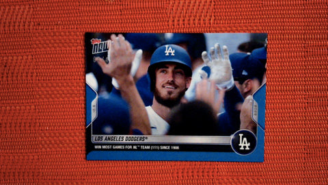 2022 Topps Now #1029 Los Angeles Dodgers -Win Most Games for NL Team (111) Since 1906 8/49 Blue