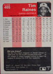 1985 Fleer #405 Tim Raines (See Scans) Baseball Default Title