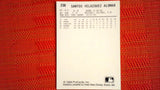 1988 ProCards Team Set #236 Sandy Alomar Default Title