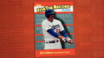 1989 Fleer Insert #4 Kirk Gibson For the Record Baseball Default Title