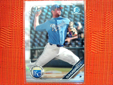 2019 Bowman Draft BD-138 Grant Gambrell - Kansas City Royals (Chrome)