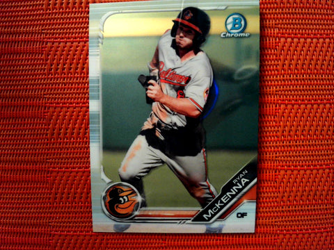 2019 Bowman Chrome #BCP-231 Ryan McKenna - Baltimore Orioles (Chrome)