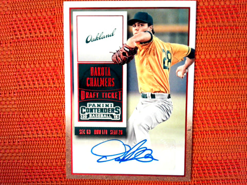 2015 Panini Contenders Draft Baseball #16 Dakota Chalmers - Oakland Athletics- Red Tick. Autograph