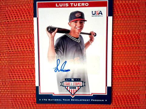 2017 Panini Stars and Stripes #16 Luis Tuero - National Team Development Program- Auto 025/499