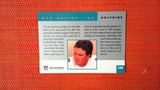 1991 Proline Portraits #159 Dan Marino - Miami Dolphins HOF