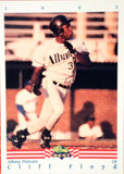 1992 Classic Best #38 Cliff Floyd - Albany Polecats Pre Rookie Card