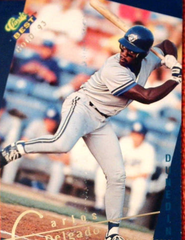 1993 Classic Best Gold #87 Carlos Delgado Pre Rookie Card - Dunedin Blue Jays