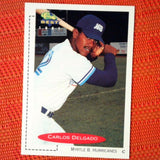 1991 Classic Best #63 Carlos Delgado - Myrtle Beach Hurricanes - Pre Rookie Card