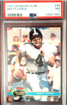 1991 Stadium Club #94 Brett Farve PSA 7 HOF Rookie