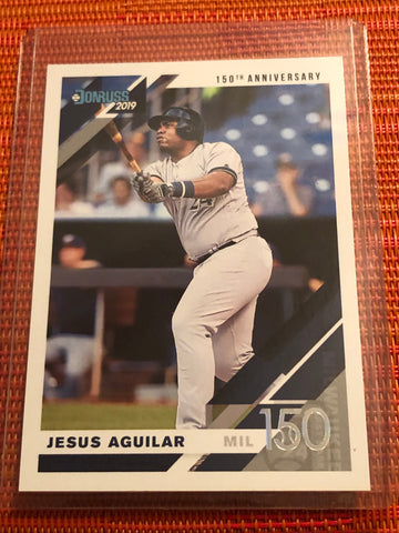 2019 Donruss 150th Anniversary 166 Jesus Aguilar /150