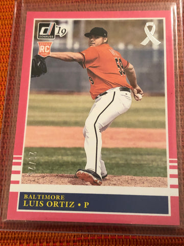 2019 DONRUSS MOTHERS DAY PINK LUIS ORTIZ ORIOLES